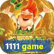 1111 game